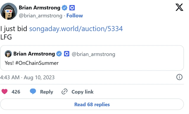 A post by Brian Armstrong (@brian_armstrong) on 10 August 2023 reading “I just bid songaday.world/auction/5334 LFG”, quoting his own earlier post “Yes! #OnChainSummer”.